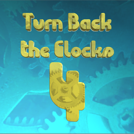 Turn Back the Clocks 4 Game Cover