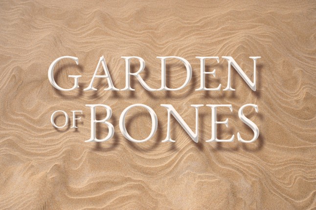 Garden of Bones Image