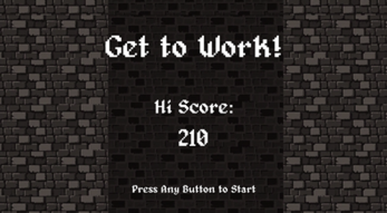 Get to Work! Image