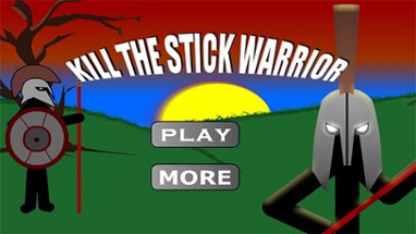 Kill The Stick Warrior Image