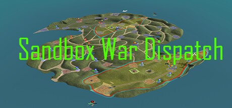 Games like Sandbox War Dispatch