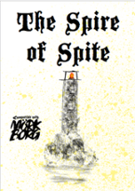 The Spire of Spite - Mork Borg Image