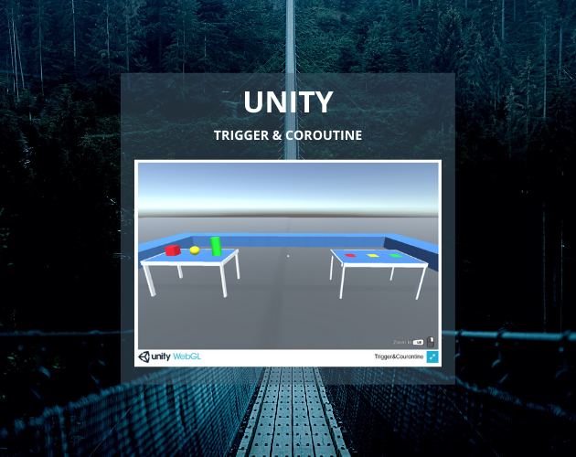 Games like Trigger & Coroutine
