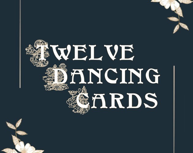 Games like Twelve Dancing Cards