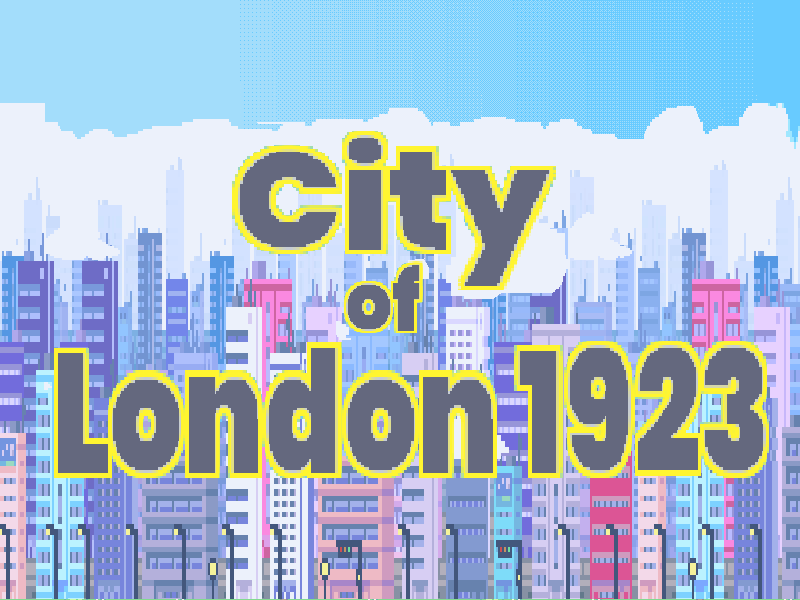 Games like City of London 1923