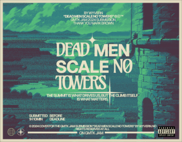 Games like Dead Men Scale No Towers
