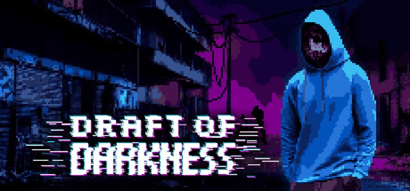 Draft of Darkness Image