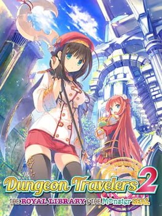 Dungeon Travelers 2: The Royal Library & the Monster Seal Image