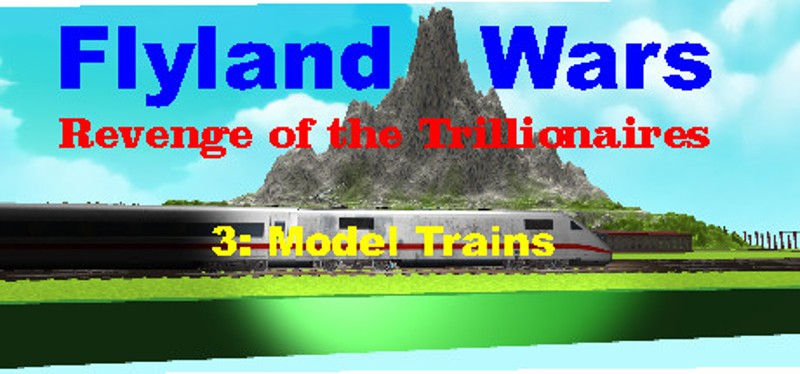 Flyland Wars: 3 Model Trains Game Cover