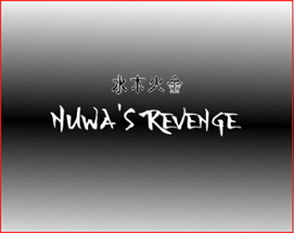 Nuwa's Revenge Image