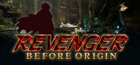 Games like Revenger BEFORE ORIGIN