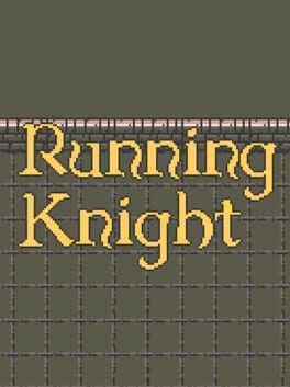 Games like Running Knight