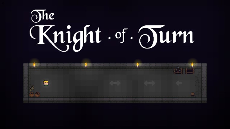 The Knight of Turn screenshot