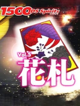 Games like 1500 DS Spirits Vol. 5: Hanafuda
