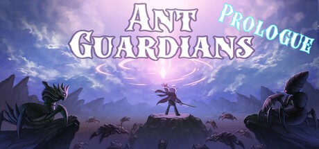 Games like Ant Guardians Prologue