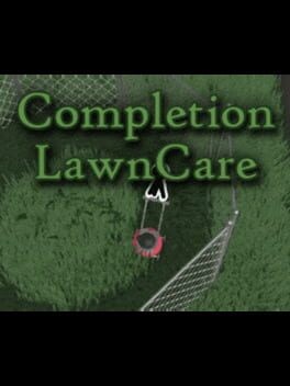 Games like Completion LawnCare