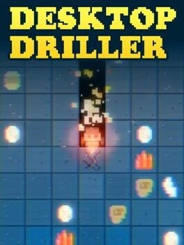 Games like Desktop Driller