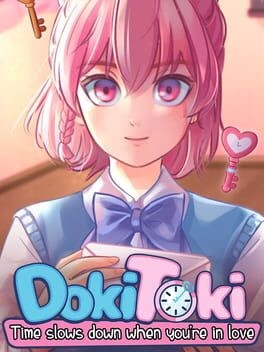 Games like DokiToki: Time Slows Down When You're In Love
