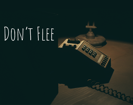 Dont Flee Image