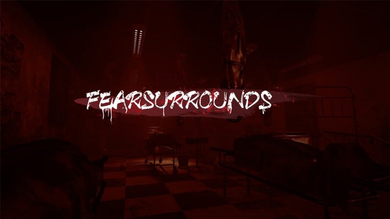 Fear Surrounds Game Cover