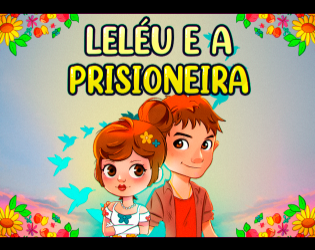 Games like Leléu e a Prisioneira
