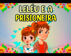 Leléu e a Prisioneira Image