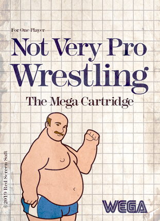 Not Very Pro Wrestling Image
