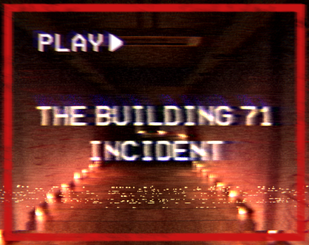 Games like The Building 71 Incident