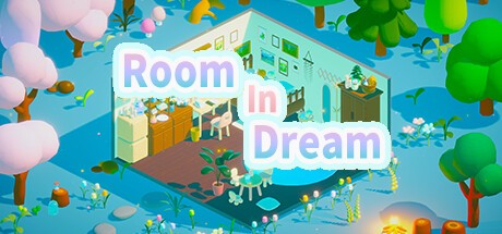 Games like Room In Dream