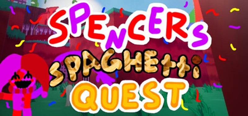 Spencer's Spaghetti Quest Image