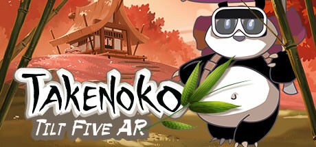 Games like Takenoko - Tilt Five AR