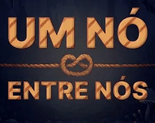 Um Nó Entre Nós Image