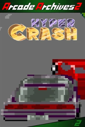 Arcade Archives 2 HYPER CRASH Image