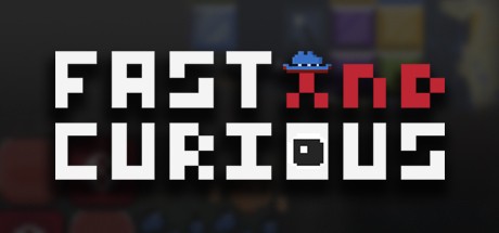 Games like Fast and Curious