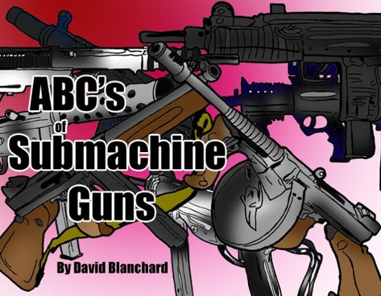 ABCs of Submachine Guns Game Cover