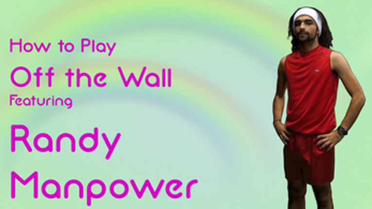 Off the Wall with Randy Manpower & Potato Flambé Image