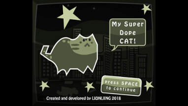 My Super Dope Cat Image