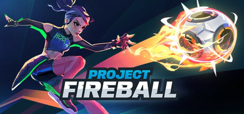 Project Fireball Image
