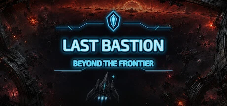 Games like The Last Bastion: Beyond the Frontier