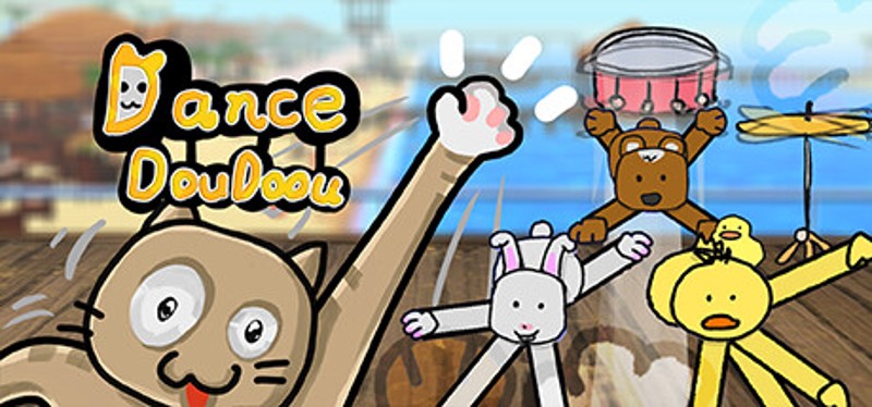 DanceDouDoou Image