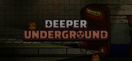 Games like Deeper Underground