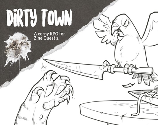 Dirty Town Quickstarter Zine Image
