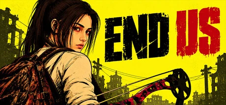 Games like END US