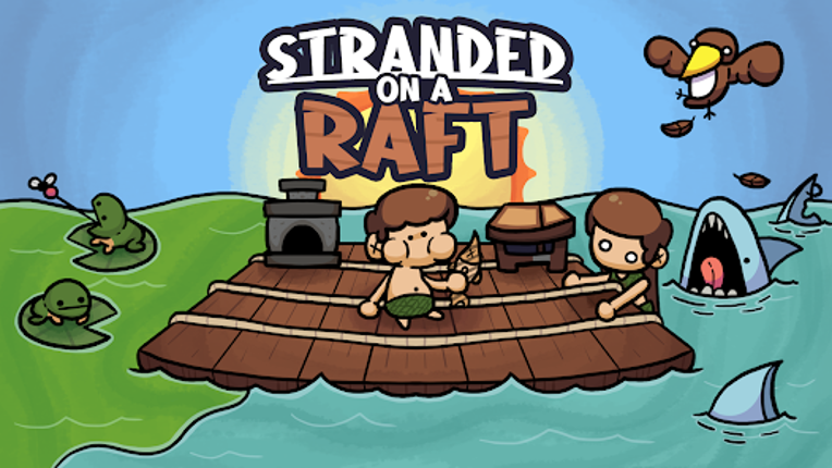 Stranded on a Raft screenshot