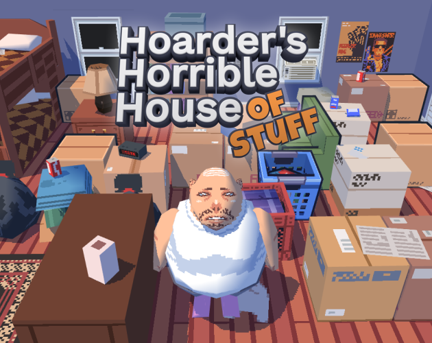 Games like Hoarder's Horrible House of Stuff