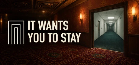 Games like It Wants You To Stay
