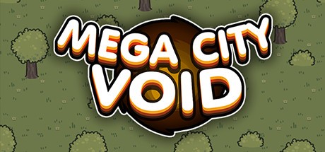 Games like Mega City Void