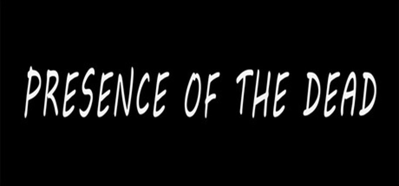 Presence Of The Dead Image