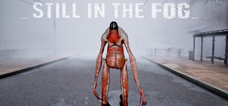 Still in the Fog Image