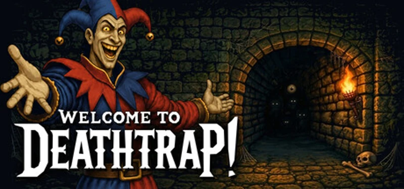 Welcome to Deathtrap! Image